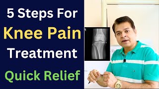 5 Steps For Knee Pain Treatment Knee Osteoarthritis Knee Pain Cause Meniscus Tear Quick Recovery [upl. by Silvan]