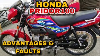 Honda Pridor 100 2024  Advantages amp Faults [upl. by Demetre]