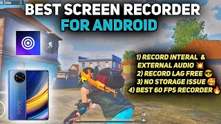 Best 60FPS 🔥 Screen Recorder For Android With Interal amp External Audio😍  Realme  Samsung  Oneplus [upl. by Ayekram]