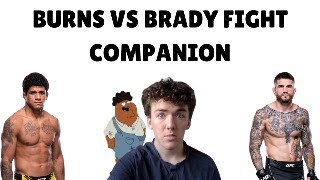 BURNS VS BRADY FIGHT COMPANION [upl. by Nellahs]