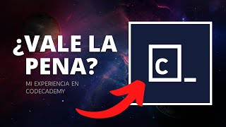 Reseña de CODECADEMY PRO ¿Vale la pena Mi EXPERIENCIA como DESARROLLADOR [upl. by Notsob]