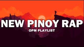 New Generation Pinoy Rap Playlist 2023 [upl. by Krischer]