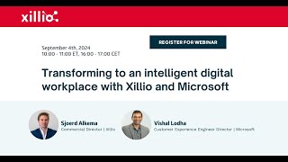 Transforming to an intelligent digital workplace with Xillio and Microsoft [upl. by Lorena]