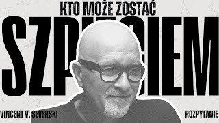 Szpieg nie może okłamywać bliskich  VINCENT V SEVERSKI x ROZPYTANIE [upl. by Trelu58]