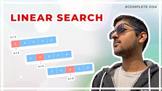 Linear Search Algorithm  Theory  Code  Questions [upl. by Nosral]