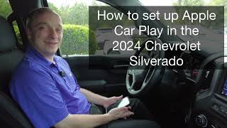 HOW TO Set up Apple Car Play in the 2024 Chevrolet Silverado [upl. by Fruin]