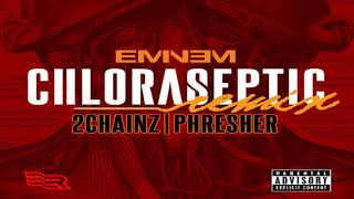 EminemChloraseptic remix ft 2 chainz amp phresher legendado [upl. by Veronike]