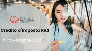 Credito di imposta RampS  Evento del 4 novembre 2021 [upl. by Sibbie]