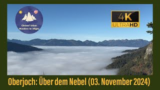 Oberjoch über dem Nebel 03 November 2024 [upl. by Jacey26]