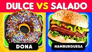 Que PREFIERES 🤔🧠 Dulce VS Salado  Las Desiciones más Difíciles  Would You Rather 🍭🍕 [upl. by Donata]