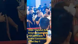 2024 Thailand Asia Entertainment Expo AEE Miracle Grand Convention Hotel Day1 AV7 [upl. by Hepza]