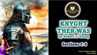 A Knyght Ther Was  2 of 2  English Audio Stories  Audiobook [upl. by Sirovaj32]