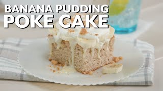 The Crazy Easy Banana Pudding Poke Cake Hack You Need Now [upl. by Sheri]