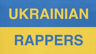 5 Ukrainian Rappers You Should Check Out [upl. by Oilla]