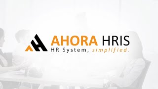 AHORA HRIS  HR System simplified [upl. by Jos298]