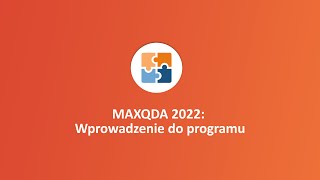 Webinar MAXQDA 2022 Wprowadzenie do programu [upl. by Sivraj]