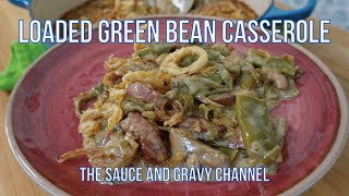 You’ve never had a casserole like this Ultimate Loaded Green Bean Casserole  Casserole How to [upl. by Iznik]