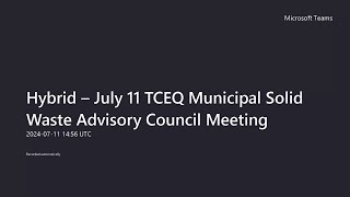 MSW Management and Resource Recovery Advisory Council  July 11 2024 [upl. by Soirtimid]