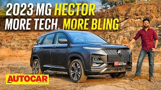 2023 MG Hector review  More bling more tech  First Drive  Autocar India [upl. by Arlan]