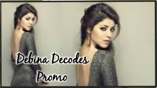 Debina Decodes  Promo [upl. by Jared]