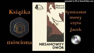 PS06 Niesamowity dwór audiobook cz 13  14 [upl. by Auqinaj]