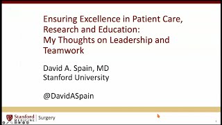 David Spain Ensuring Excellence in Patient Care Research and Education [upl. by Trina]