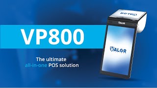 Experience the VP800 AllinOne POS Solution  Valor PayTech [upl. by Anih]