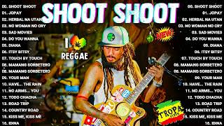 SHOOT SHOOT x JOPAY x SALAMAT REGGAE  TROPAVIBES REGGAE 💔 BEST OF TROPAVIBES 2024 [upl. by Nayab]