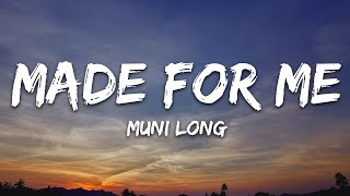 Muni Long  Made For Me Lyrics [upl. by Airekat119]