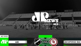 AO VIVO  ABC x JACUIPENSEBA  PréCopa do Nordeste  20102021 [upl. by Lauree457]