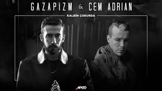 Gazapizm  Kalbim Çukurda ft Cem Adrian [upl. by Ammej]