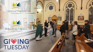 Giving Tuesday 2024  Queen Of Martyrs Pastorate [upl. by Smiga971]