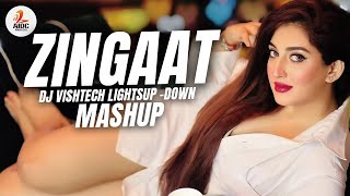 Zingaat X Lightsup Lightsdown Mashup  DJ VISHTECH  Sairat  Zing Zing Zingaat  Marathi Remix Song [upl. by Airbmak]