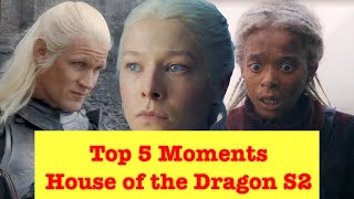 House of the Dragon Season 2 Top 5 SHOCKING Moments That Left Us SHOOK [upl. by Einnim]