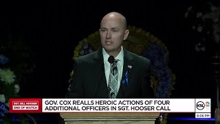 Gov Cox recalls heroic actions of four officers on day of Sgt Bill Hooser’s death [upl. by Worsham265]