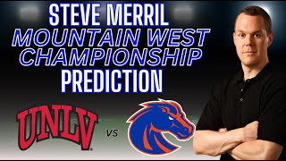 Mountain West Championship Preview  UNLV vs Boise State Predictions  College Football Free Picks [upl. by Alger66]