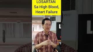 LOSARTAN Para Sa High Blood Heart Failure at Diabetes  By Doc Willie Ong [upl. by Zampino]