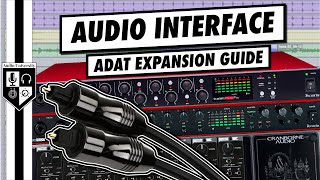 3 Ways To Use ADAT To Expand Your Audio Interface  ADAT Explained [upl. by Macilroy259]