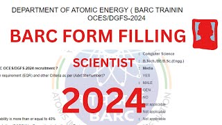 BARC FORM FILLING 2024  BARC SCIENTIST Recruitment 2024  BARC EXAM 2024  OCES DGFS2024 [upl. by Harriet]