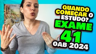 🔥EXAME 41 OAB Quando COMEÇAR a estudar CUIDADO COM ISSO [upl. by Siddra]