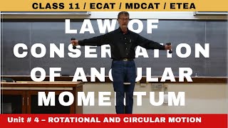 Law of Conservation ANGULAR MOMENTUM  Unit 4 Rotational and Circular Motion Class 11  TP11 41 [upl. by Epilif]