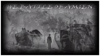 The Battle of Amiens  HISTORY [upl. by Ellered]