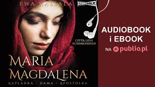 Maria Magdalena Ewa Kassala Audiobook PL [upl. by Adnirol724]