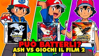 Può ASH KETCHUM BATTERE TUTTI i GIOCHI POKÉMON  IL FILM Parte 2 [upl. by Meara285]