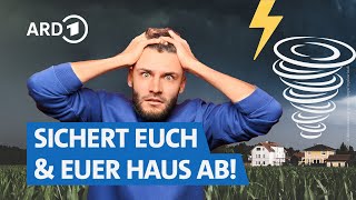 Wie schützt man sich und das Haus am besten vor Unwetterschäden 🌬️✅  Servicezeit WDR [upl. by Dawson]