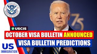 October Visa Bulletin Date Announced Visa Bulletin Predictions  USCIS  US Immigration News [upl. by Gibbs]