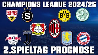 Champions League Prognose 202425 2Spieltag  Alle Spiele amp Tipps [upl. by Siuol]