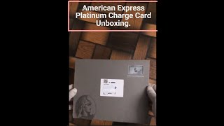 AMEX Platinum Charge Card Unboxing  2024 [upl. by Dee Dee272]