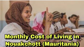 Monthly cost of living in Nouakchott Mauritania  Expense Tv [upl. by Barcot]