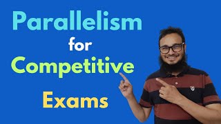 Parallelism for Competitive Exams [upl. by Borchert47]